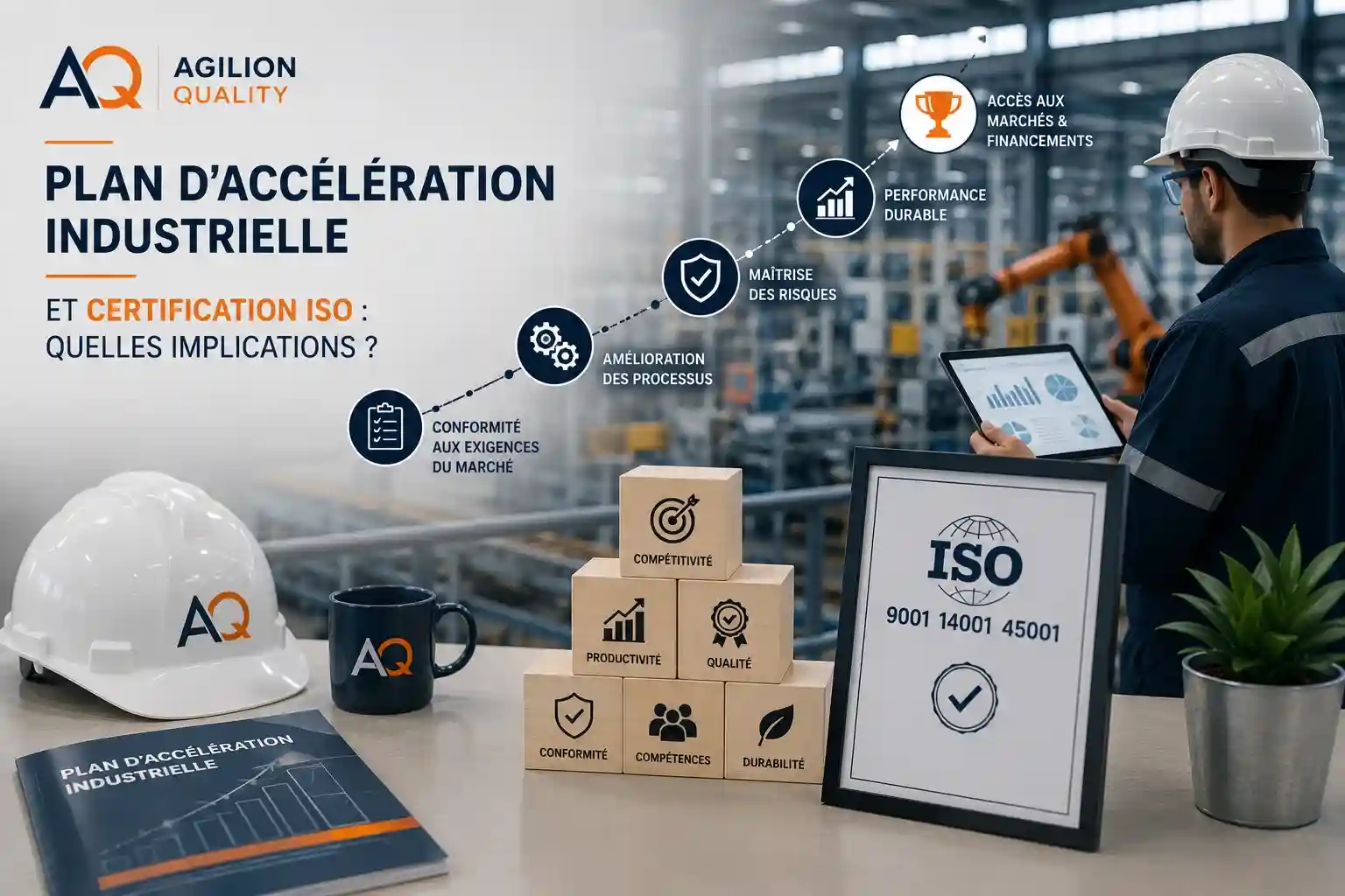 Plan d'Accélération Industrielle Certification - Actualité | Agilion Quality Plan d'Accélération Industrielle certification ISO : exigences qualité par écosystème au Maroc