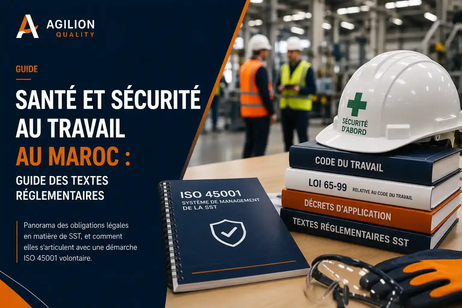 Santé et Sécurité au Travail Maroc Santé et sécurité au travail Maroc : guide des textes réglementaires
